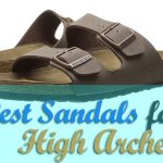 Best Sandals for High Arches