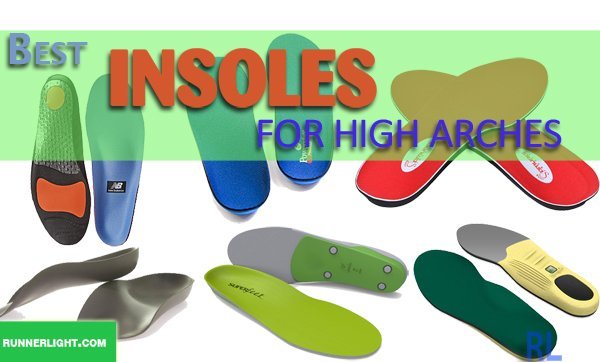 Best insoles for high arches